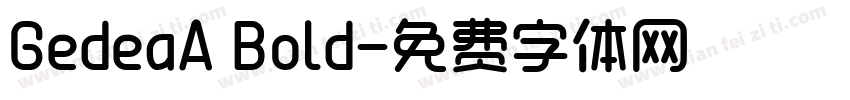 GedeaA Bold字体转换